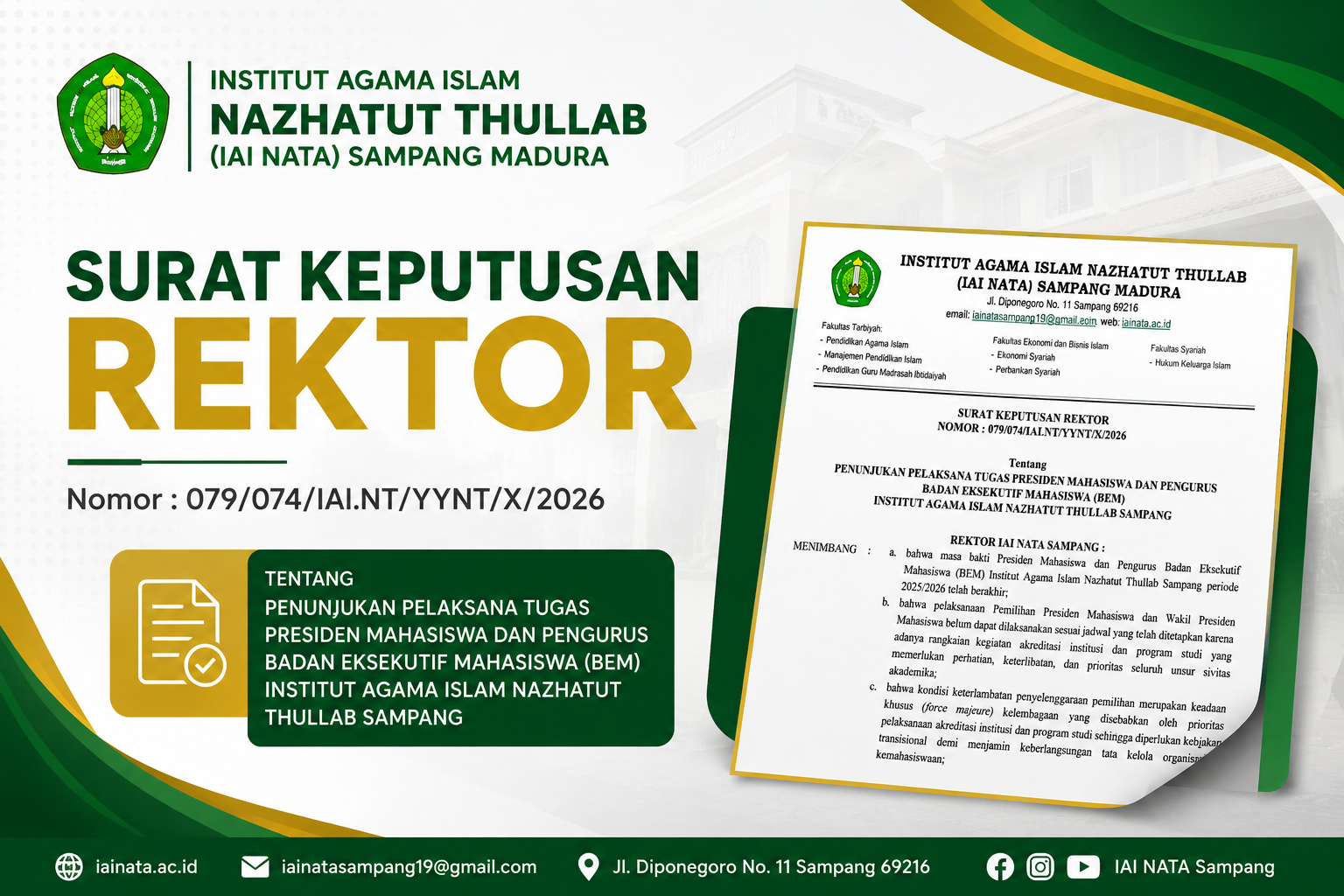 PENUNJUKAN PELAKSANA TUGAS PRESIDEN MAHASISWA DAN PENGURUS BADAN EKSEKUTIF MAHASISWA (BEM)